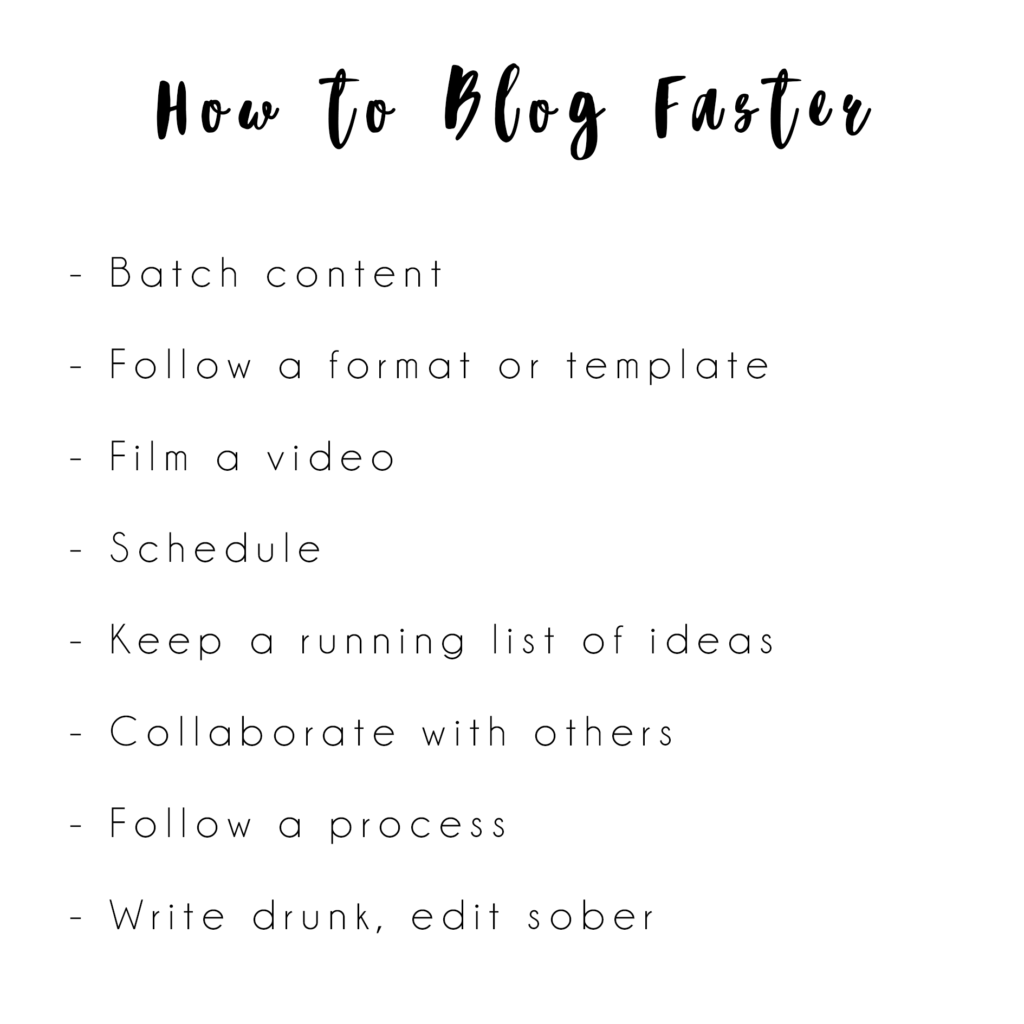 How to blog faster
